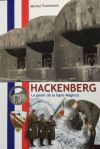 Hackenberg le géant de la ligne Maginot